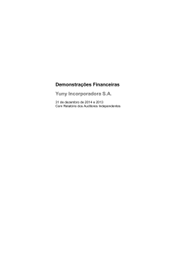 Demonstra&ccedil;&otilde;es Financeiras Yuny Incorporadora S.A.