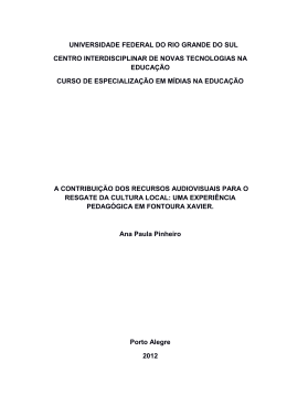 A contribui&ccedil;&atilde;o dos recursos audiovisuais para o resgate da cultura