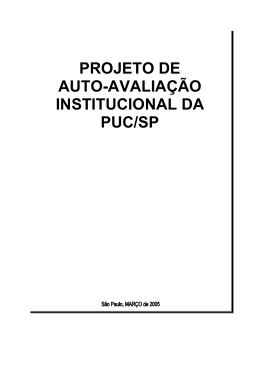 PROJETO DE AUTO-AVALIA&Ccedil;&Atilde;O INSTITUCIONAL DA PUC/SP