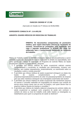 Os documentos componentes do prontuário médico, quer sejam