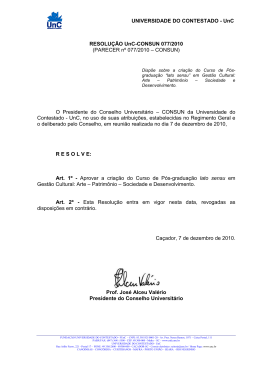 Resolu&ccedil;&atilde;o UnC-CONSUN 077/2010 Cria&ccedil;&atilde;o do Curso de P&oacute;s