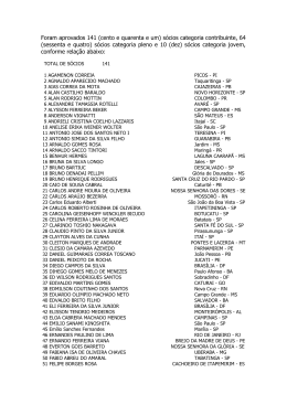Foram aprovados 141 (cento e quarenta e um) s&oacute;cios categoria