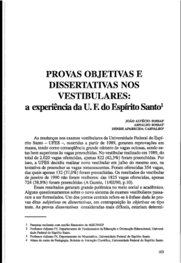 PROVAS OBJETIVAS E DISSERTATIVAS NOS VESTIBULARES: a