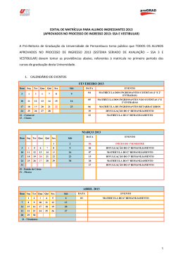 EDITAL DE MATR&Iacute;CULA PARA ALUNOS INGRESSANTES 2013