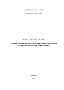 A atua&ccedil;&atilde;o profissional da supervis&atilde;o escolar na educa&ccedil;&atilde;o infantil