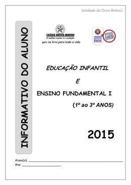 Educa&ccedil;&atilde;o Infantil e Ensino Fundamental I (1&ordm; ao 3&ordm;