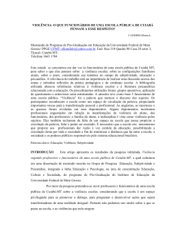 VIOL&Ecirc;NCIA: O QUE FUNCION&Aacute;RIOS DE UMA ESCOLA P&Uacute;BLICA DE CUIAB&Aacute;