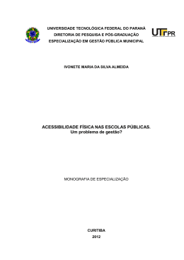 ACESSIBILIDADE F&Iacute;SICA NAS ESCOLAS P&Uacute;BLICAS. Um