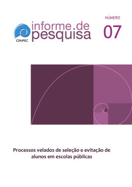Processos velados de sele&ccedil;&atilde;o e evita&ccedil;&atilde;o de alunos em