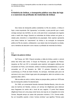 1 A história do ônibus, o transporte público nos dias de hoje e o