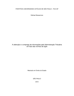 A obten&ccedil;&atilde;o e o emprego de informa&ccedil;&otilde;es pela Administra&ccedil;&atilde;o