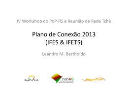 Plano de Conex&atilde;o 2013 (IFES & IFETS) (IFES & IFETS)