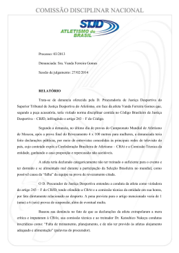 Processo: 03/2013 Denunciada: Sra. Vanda Ferreira Gomes