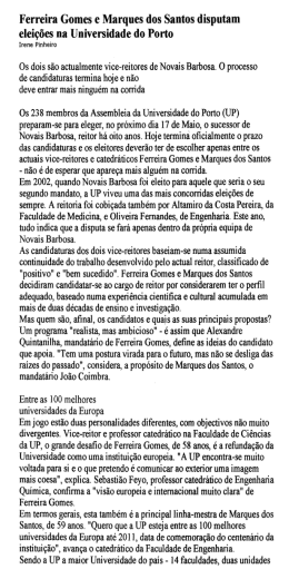 Ferreira Gomes e Marques dos Santos disputam