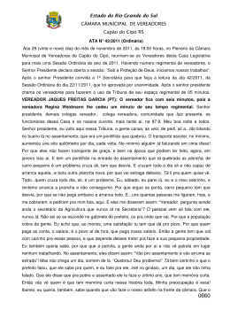 Dia 29/11/2011 - C&acirc;mara Municipal de Vereadores de Cap&atilde;o do Cip&oacute;