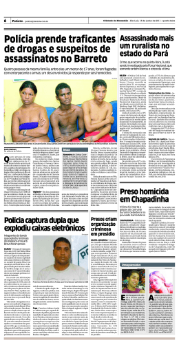 Pol&iacute;cia prende traficantes de drogas e suspeitos de