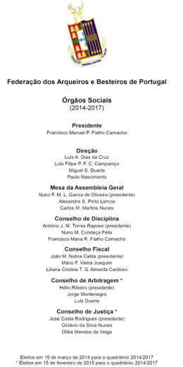2014 a 2017 - Federa&ccedil;&atilde;o dos Arqueiros e Besteiros de Portugal