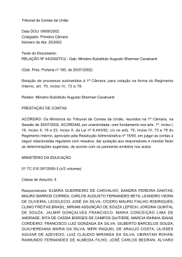 09/08/2002 Colegiado: Primeira C&acirc;mara N&uacute;mero da Ata: 25/2002