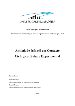 Ansiedade Infantil em Contexto Cir&uacute;rgico: Estudo Experimental