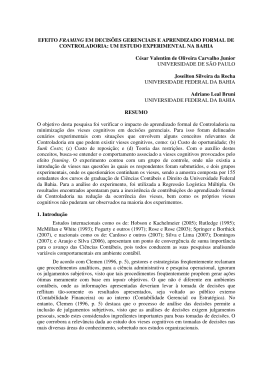 Efeito Framing em decis&otilde;es gerenciais e aprendizado