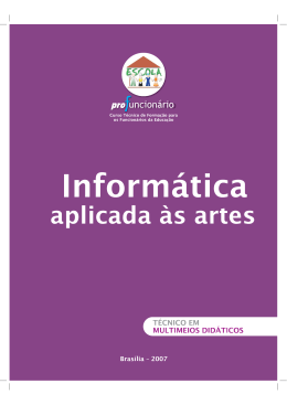 Inform&aacute;tica aplicada &agrave;s artes