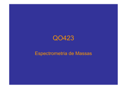 Espectrometria de Massas - Dalton Mass Spectrometry Group
