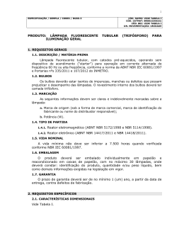 PRODUTO: L&Acirc;MPADA FLUORESCENTE TUBULAR (TRIF&Oacute;SFORO