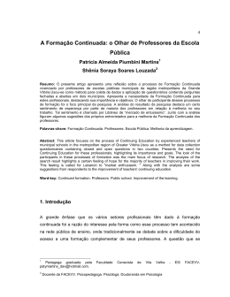 A Forma&ccedil;&atilde;o Continuada: o Olhar de Professores da Escola