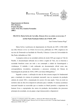 FRANCO, Maria Sylvia de Carvalho. Homens livres na ordem