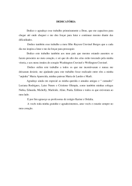 DEDICAT&Oacute;RIA Dedico e agrade&ccedil;o esse trabalho