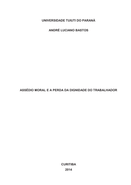 assedio moral e a perda da dignidade do trabalhador - TCC On-line