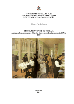 DUMAS, MONT&Eacute;PIN E DU TERRAIL A circula&ccedil;&atilde;o dos romances
