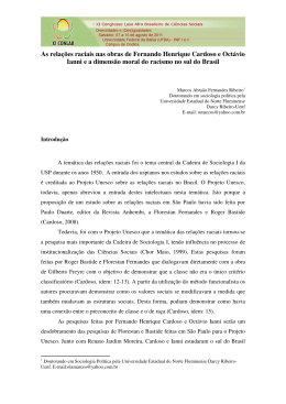 As rela&ccedil;&otilde;es raciais nas obras de Fernando Henrique Cardoso e