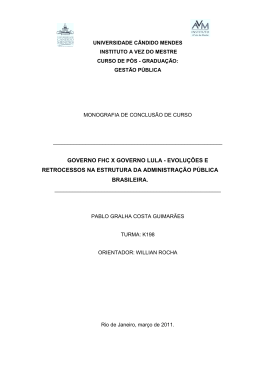 governo fhc x governo lula - evolu&ccedil;&otilde;es e retrocessos na estrutura da