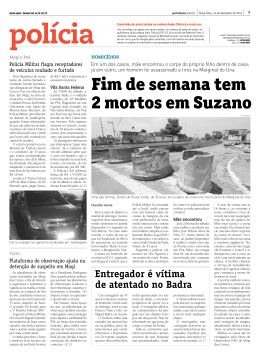 Fim de semana tem 2 mortos em Suzano