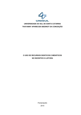 O uso de recursos didáticos e midiáticos no incentivo à