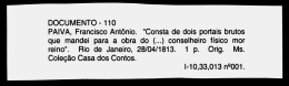 DOCUMENTO - 110 PAIVA, Francisco Ant&ocirc;nio. "Consta de dois