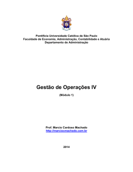 Gestão de Operações IV - Prof. Marcio C Machado