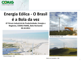 Energia Eólica - O Brasil é a Bola da vez