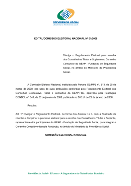 EDITAL/COMISSÃO ELEITORAL NACIONAL Nº 01/2008 Divulga o