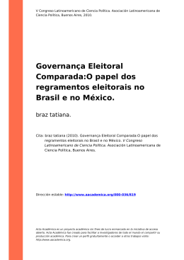 Governan&ccedil;a Eleitoral Comparada:O papel dos