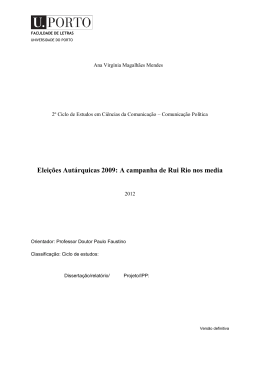 Elei&ccedil;&otilde;es Aut&aacute;rquicas 2009: A campanha de Rui Rio nos media
