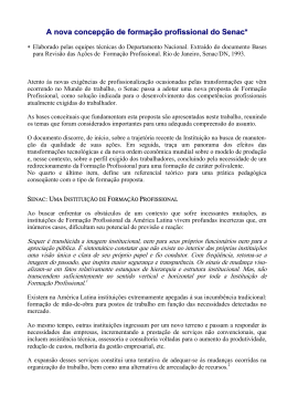 A nova concep&ccedil;&atilde;o de forma&ccedil;&atilde;o profissional do Senac