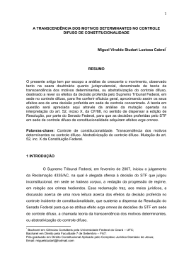 a transcend&ecirc;ncia dos motivos determinantes no controle difuso de