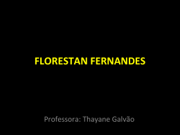 FLORESTAN FERNANDES - Blog dos Professores