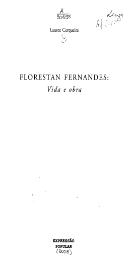 FLORESTAN FERNANDES: Vida e obra