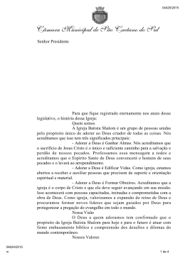 Senhor Presidente Para que fique registrado eternamente nos anais