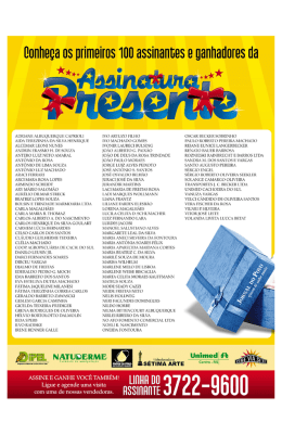 Dunhega os primeiros 100 assinamies e