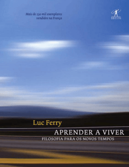 Aprender a Viver &ndash; Luc Ferry
