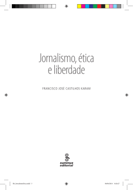 Jornalismo, &eacute;tica e liberdade